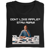 Steve Jobs - Don't Like Apple? Stay Away #Creative Quotes #Tees