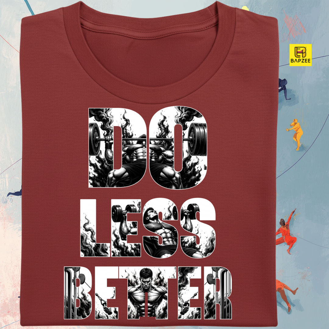 Do Less Better-Chest Themed Workout & Motivation based-Unisex Classic Crew T-Shirt