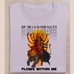 Maa Durga's Devotee- Durga's Shakti Limited Edition Light Shades -T-Shirt