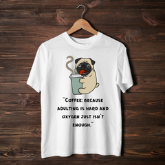 #Coffee lovers #pug lovers #funnyquote #tees