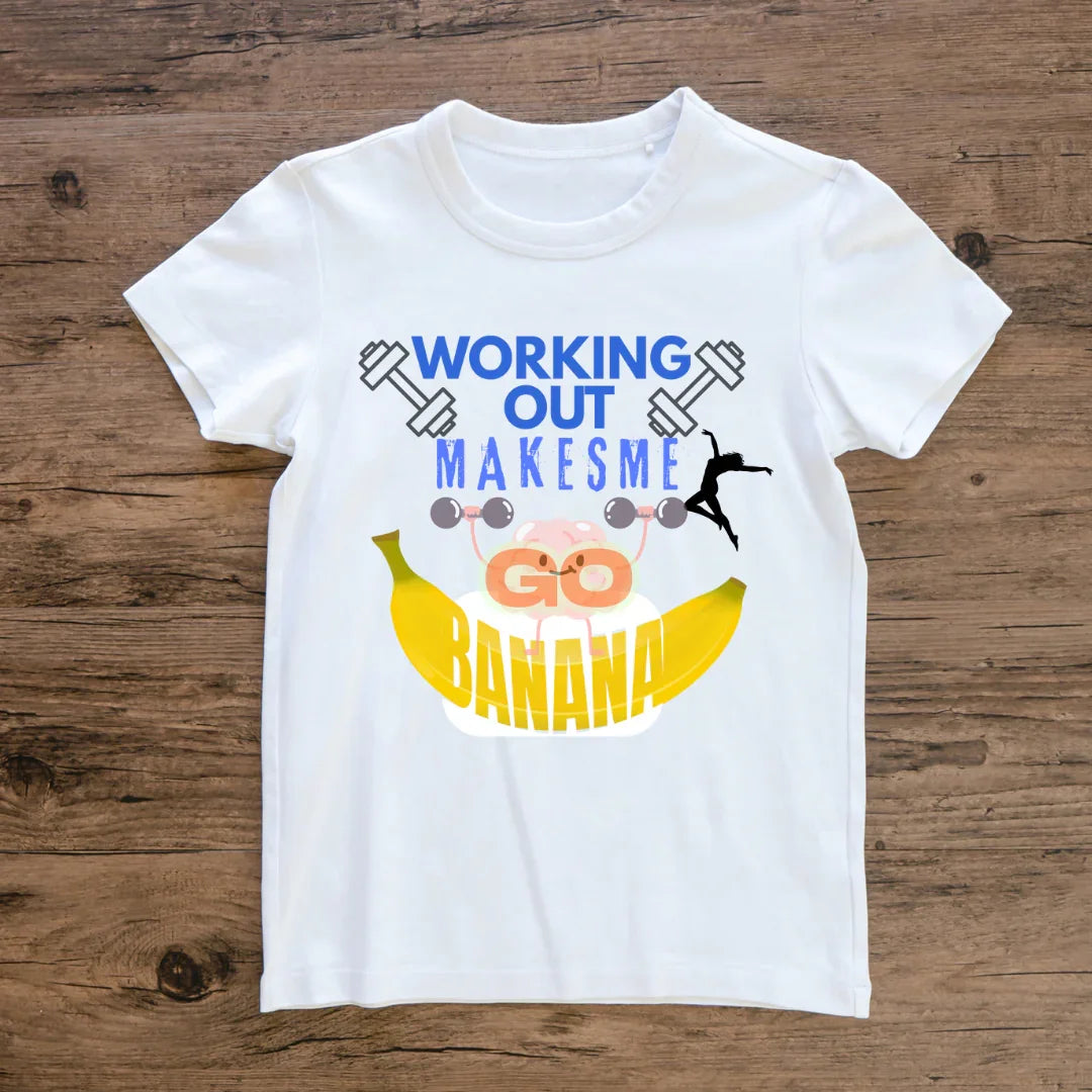 Exclusive Summer Gym collections - Working out makes me Go Banana Design Tee